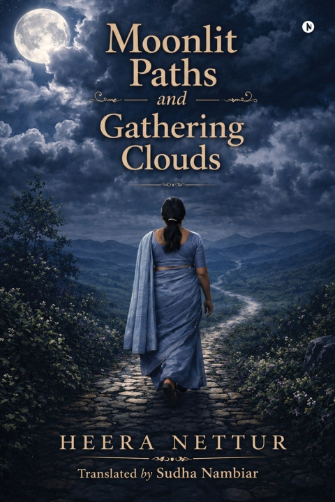 Könyv Moonlit Paths and Gathering Clouds Heera Nettur