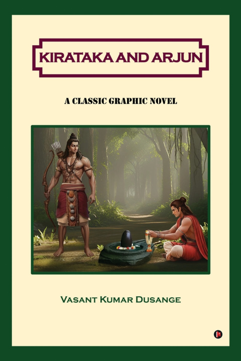 Книга Kirataka and Arjun Vasant Kumar Dusange