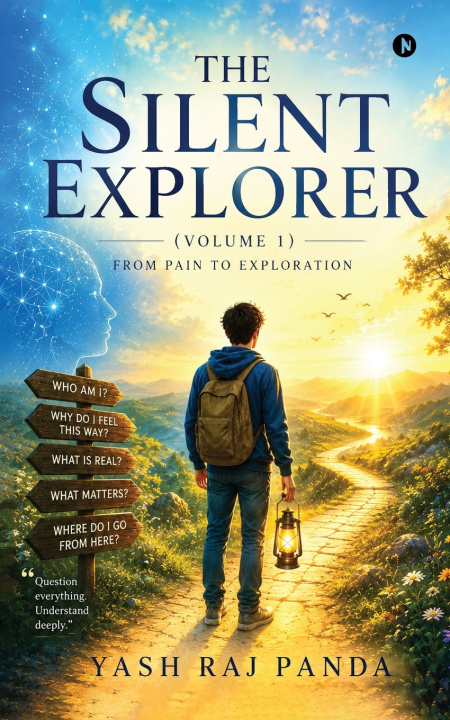Книга THE SILENT EXPLORER (Volume 1) Yash Raj Panda