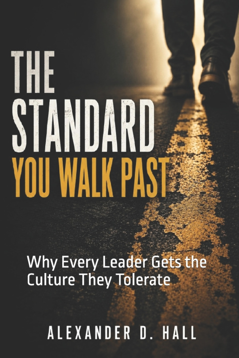 Libro The Standard You Walk Past Alexander D Hall
