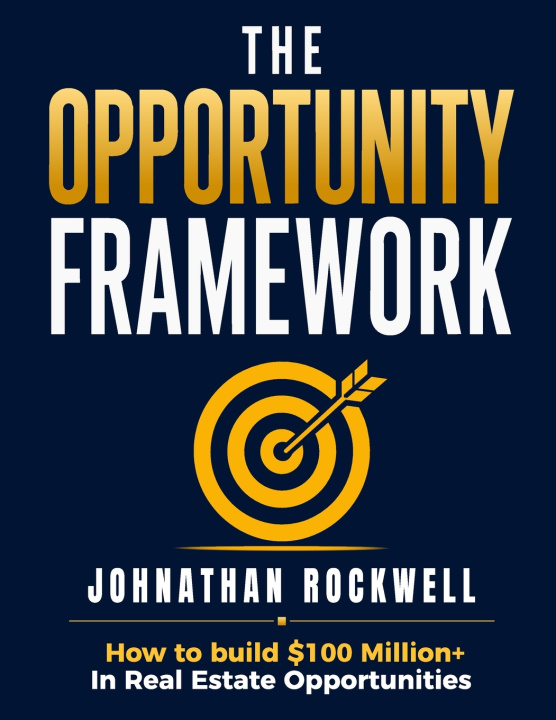 Книга The Opportunity Framework Johnathan Rockwell