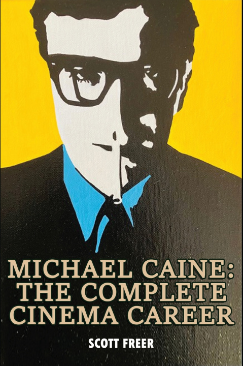 Книга Michael Caine Scott Freer