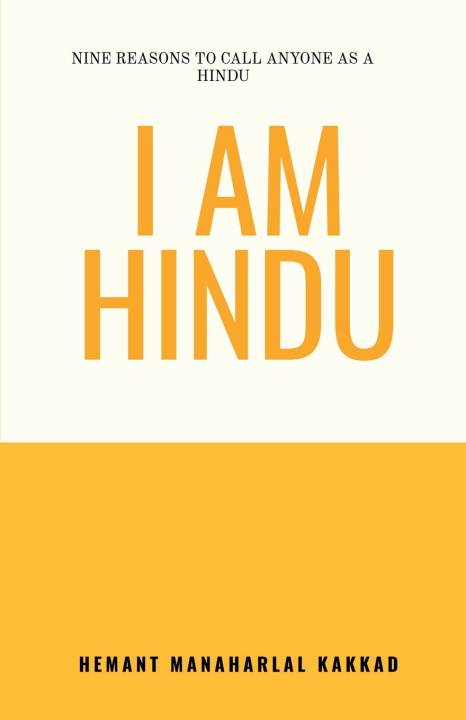 Książka I AM HINDU Hemant Manaharlal Kakkad