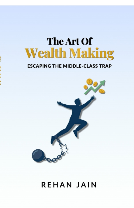 Buch The Art of Wealth Making REHAN JAIN