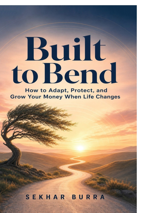 Kniha Built to Bend Sekhar Burra
