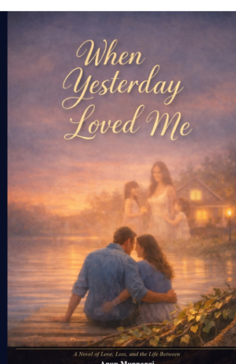Buch When Yesterday Loved Me Anup Munnangi