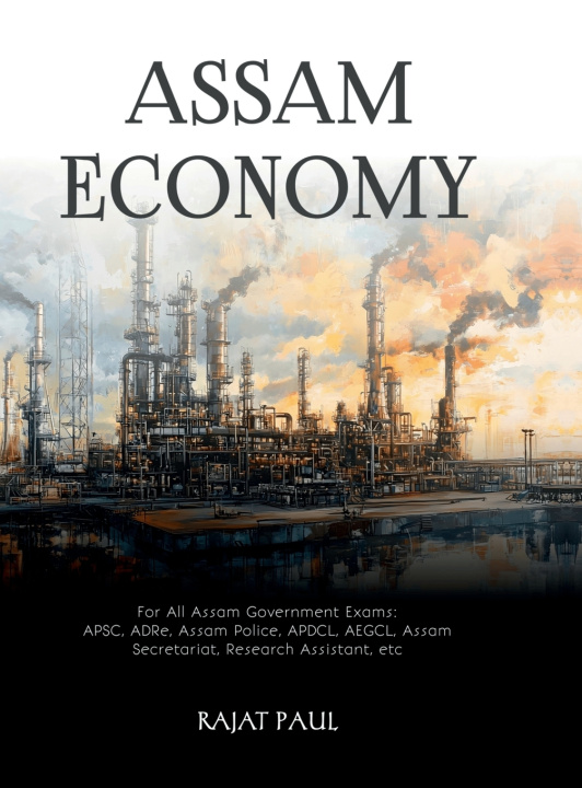 Libro The Economy of Assam Rajat Paul
