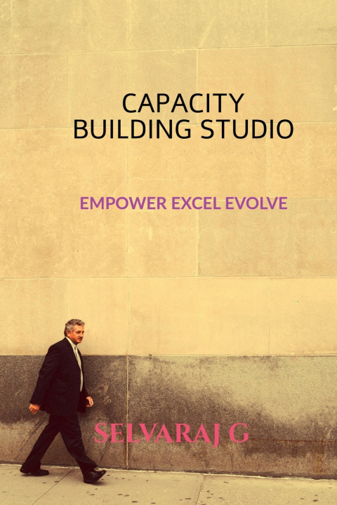 Kniha CAPACITY BUILDING STUDIO SELVARAJ G