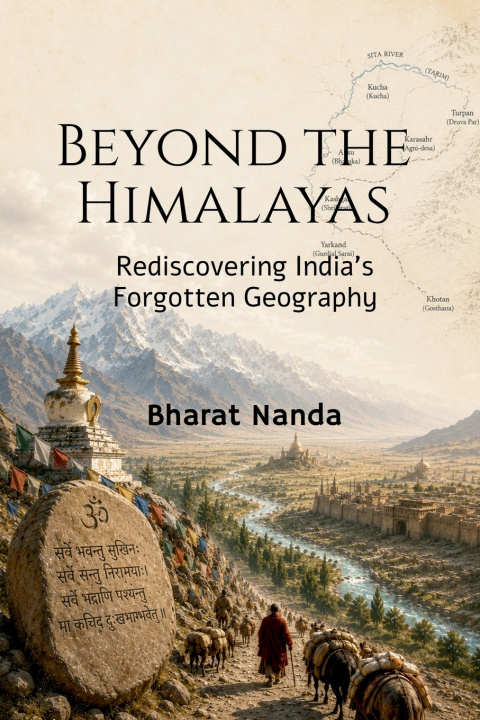 Könyv Beyond the Himalayas Bharat Nanda