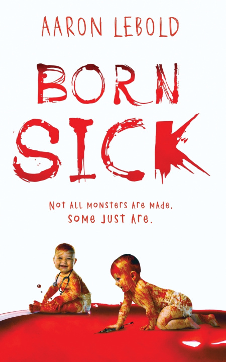 Livro Born Sick Aaron Lebold