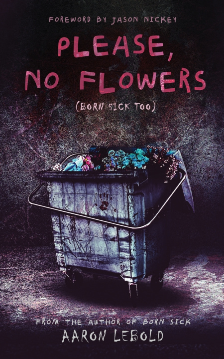 Kniha Please, No Flowers Aaron Lebold