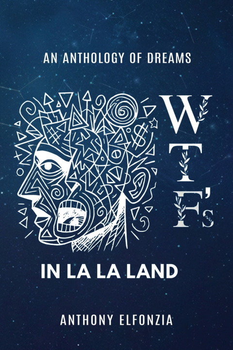 Buch Wtf's In La La Land Anthony Elfonzia