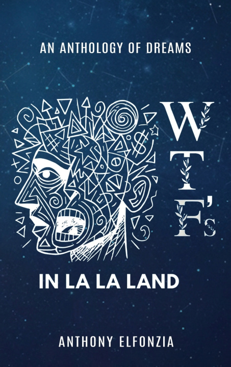 Kniha Wtf's In La La Land Anthony Elfonzia
