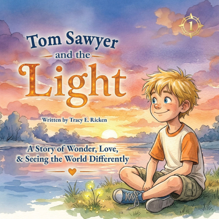 Buch Tom Sawyer and the Light Tracy E Ricken