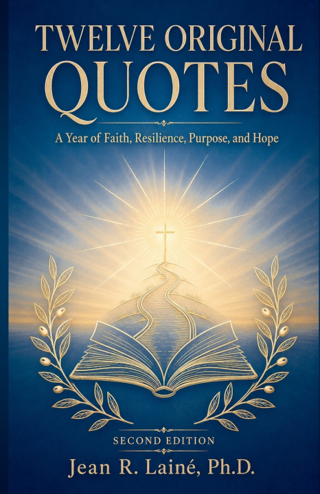 Książka TWELVE ORIGINAL QUOTES Jean Robert Laine Ph.D.