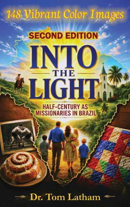 Könyv Into the Light, 2nd Edition Tom Latham