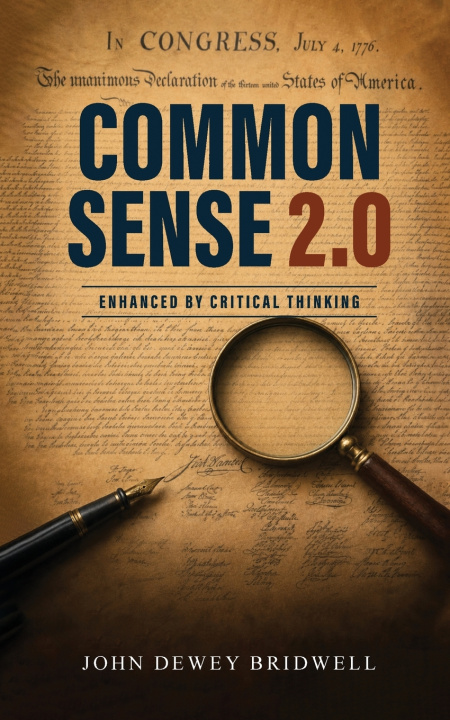 Книга Common Sense 2.0 John Dewey Bridwell