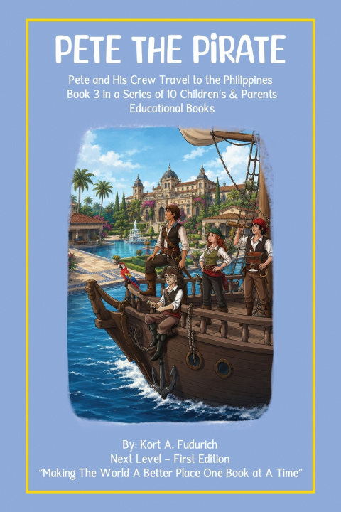 Könyv Pete the Pirate Kort A. Fudurich