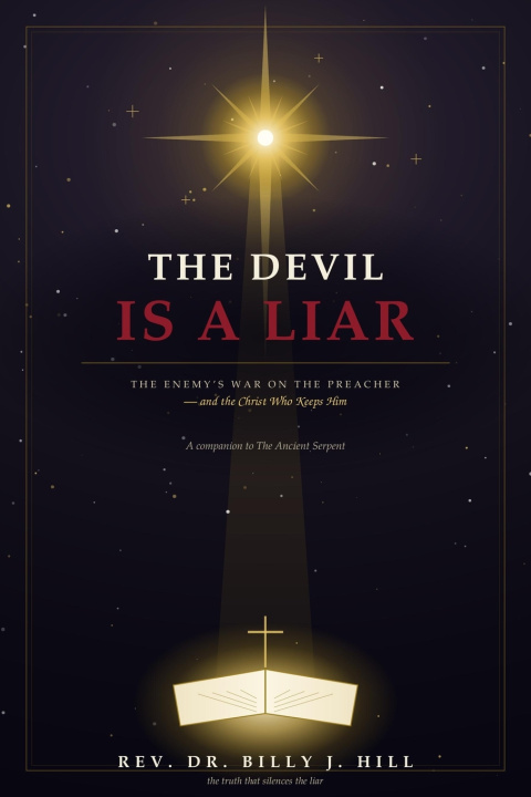 Buch The Devil Is a Liar Dr. Billy J. Hill