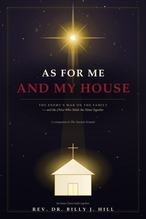 Libro As for Me and My House Dr. Billy J. Hill