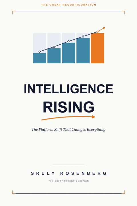 Kniha Intelligence Rising Sruly Rosenberg