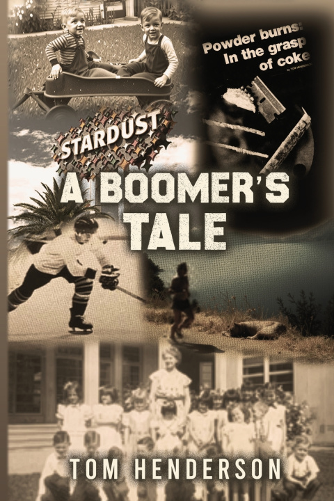 Buch A Boomer's Tale Tom Henderson