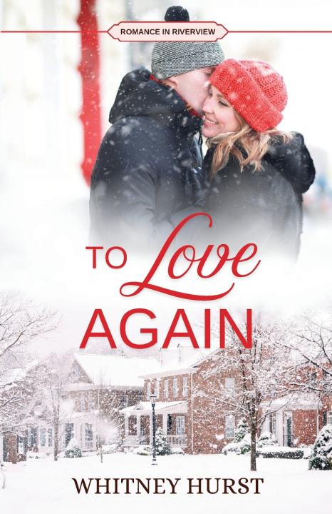 Carte To Love Again Whitney Hurst