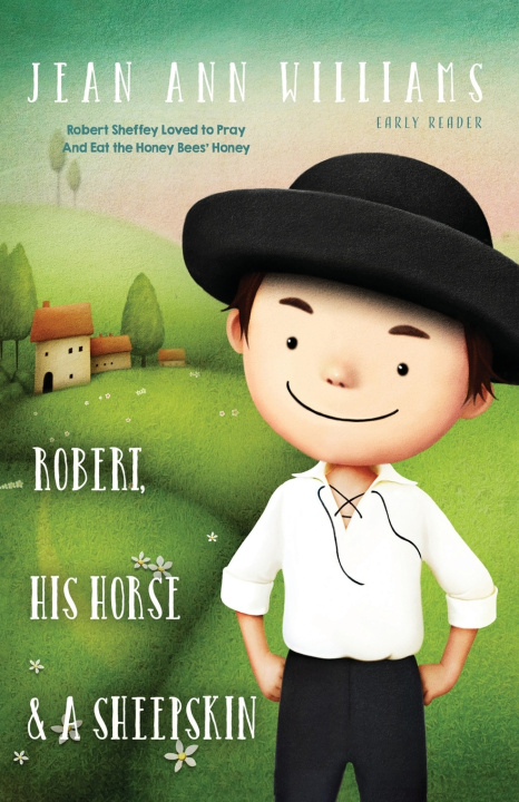Libro Robert, His Horse & A Sheepskin Jean Ann Williams