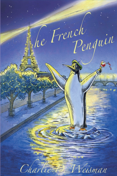 Książka The French Penguin Charlie D Weisman