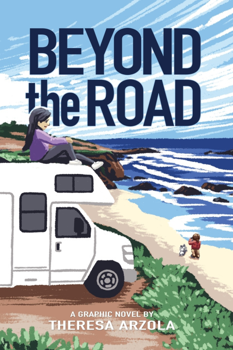 Kniha Beyond the Road Theresa C Arzola