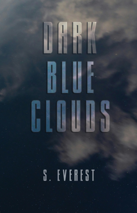 Buch Dark Blue Clouds S. Everest