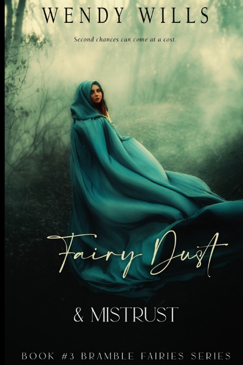 Kniha Fairy Dust & Mistrust Wendy Wills