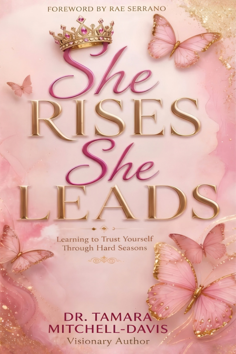 Carte She Rises. She Leads. Tamara Mitchell-Davis