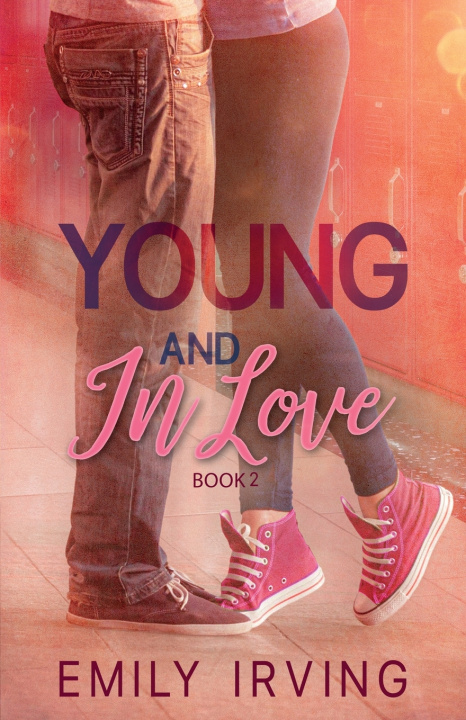 Kniha Young and In Love Emily Irving