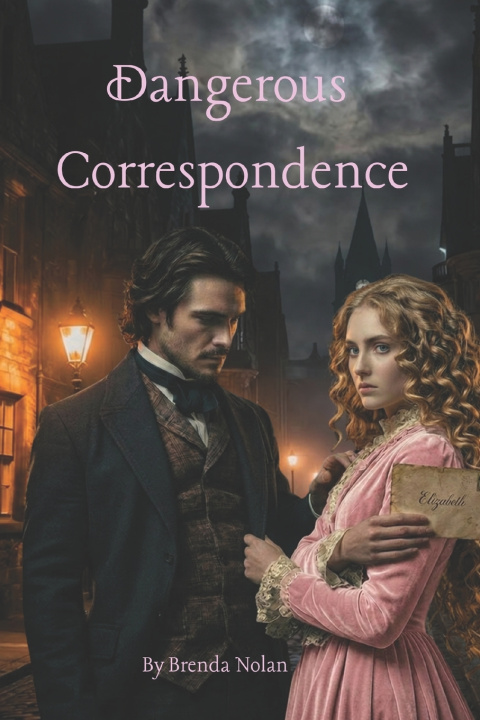Kniha Dangerous Correspondence Brenda Nolan