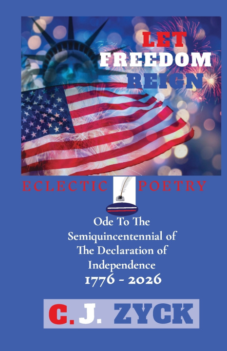 Buch Let Freedom Reign Christopher J Zyck