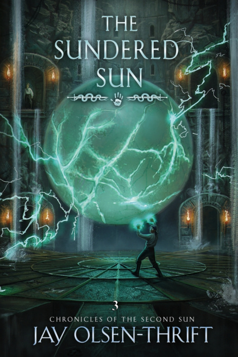 Книга The Sundered Sun Jay Olsen-Thrift
