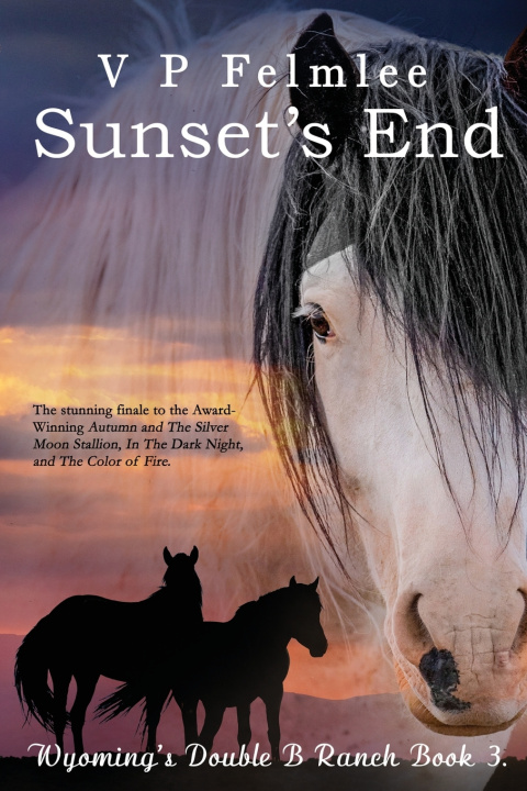 Книга Sunset's End V P Felmlee
