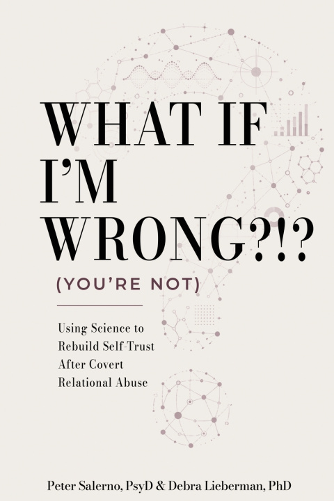 Buch WHAT IF I'M WRONG?!? (YOU'RE NOT) Peter Salerno PsyD