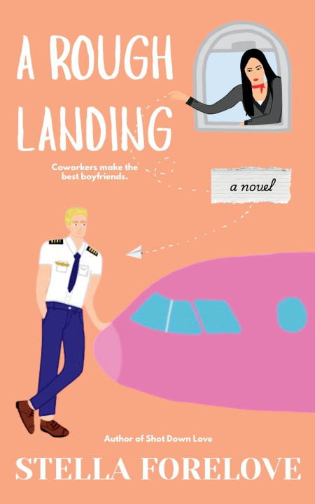 Kniha A Rough Landing Stella Forelove