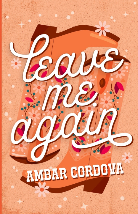 Könyv Leave Me Again Ambar Cordova