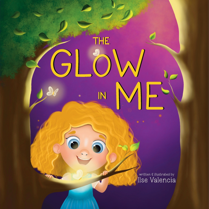 Książka The Glow in Me Ilse Valencia