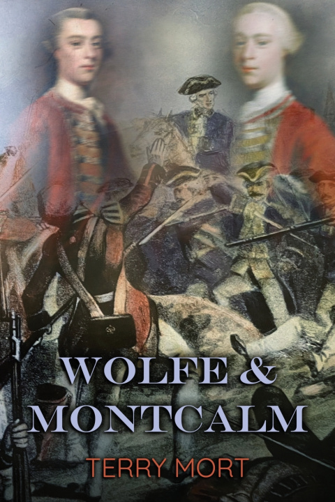 Livro Wolfe & Montcalm Terry Mort
