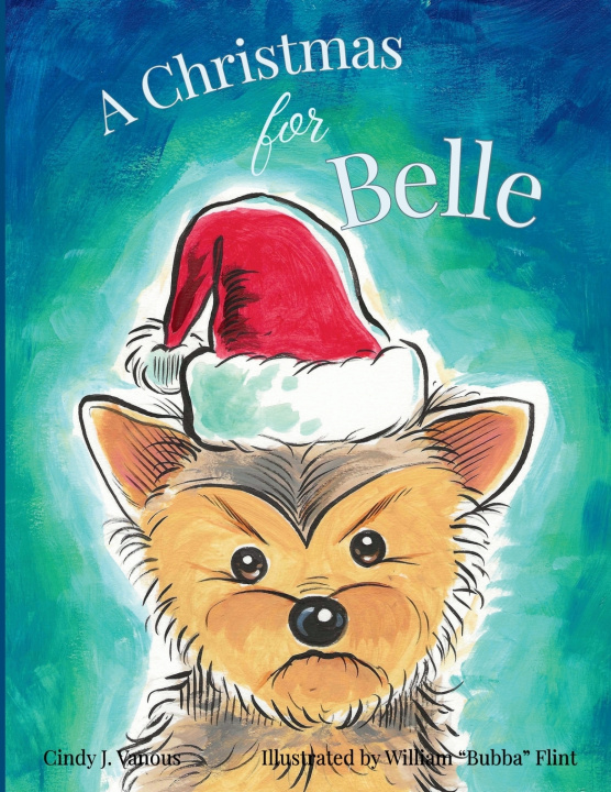 Buch A Christmas for Belle Cindy J Vanous