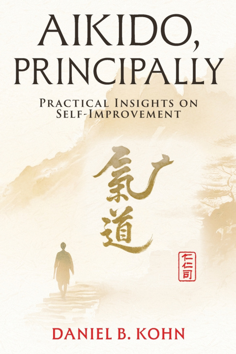 Carte Aikido, Principally Daniel B Kohn