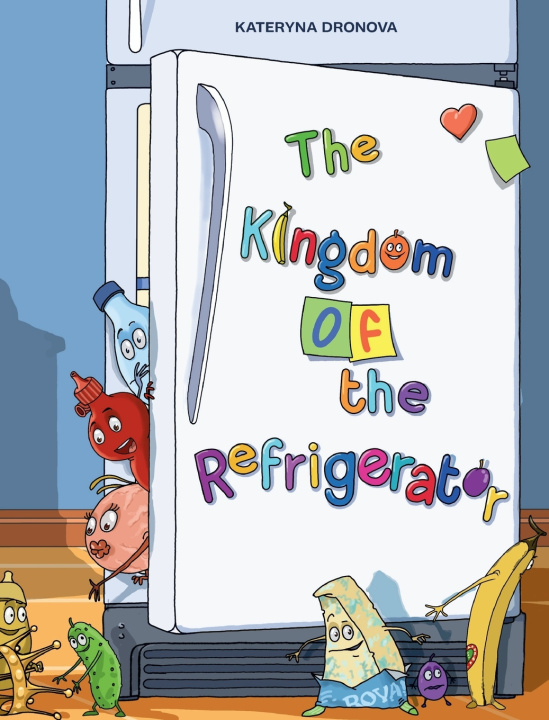 Boek The Kingdom of the Refrigerator Kateryna Dronova