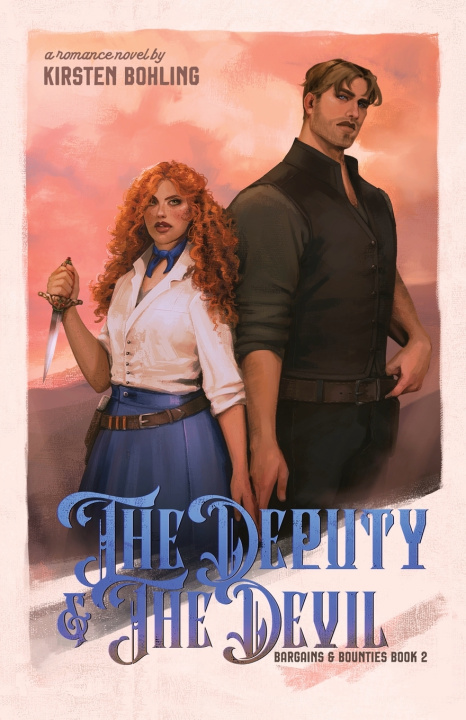 Könyv The Deputy and The Devil Kirsten Bohling