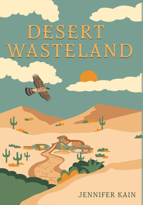 Książka Desert Wasteland Jennifer Kain