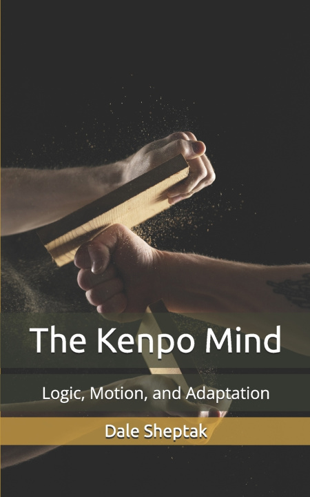 Buch The Kenpo Mind Dale Sheptak
