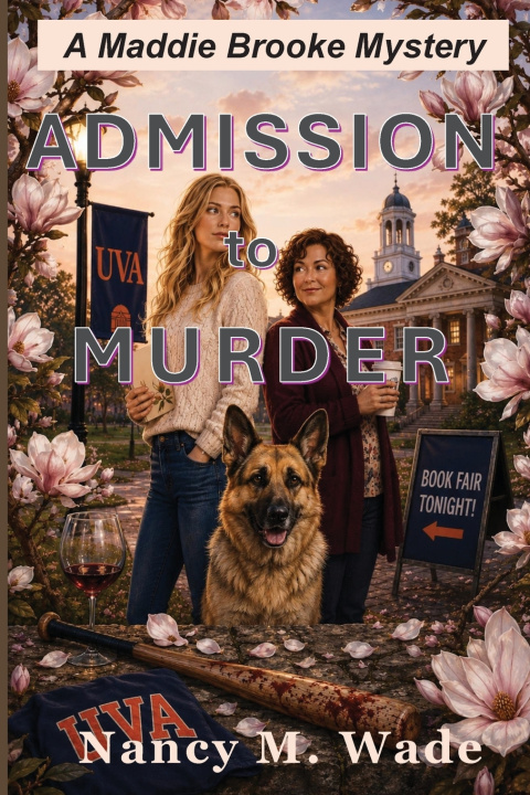 Kniha ADMISSION TO MURDER NANCY M WADE